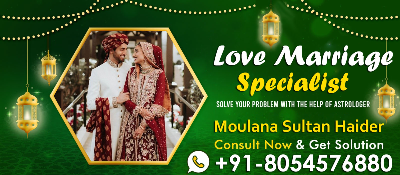 World Famous Moulana Sultan Haider +91-8054576880